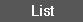 List